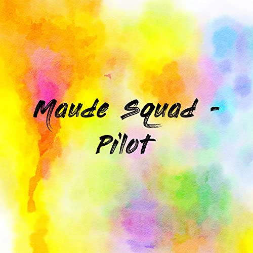 Couverture de Maude Squad