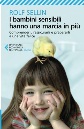 I bambini sensibili hanno una marcia in più