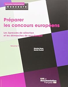 Book's Cover of Préparer les concours européens - vol. 2 Epreuves de sélection et démarches de recrutement