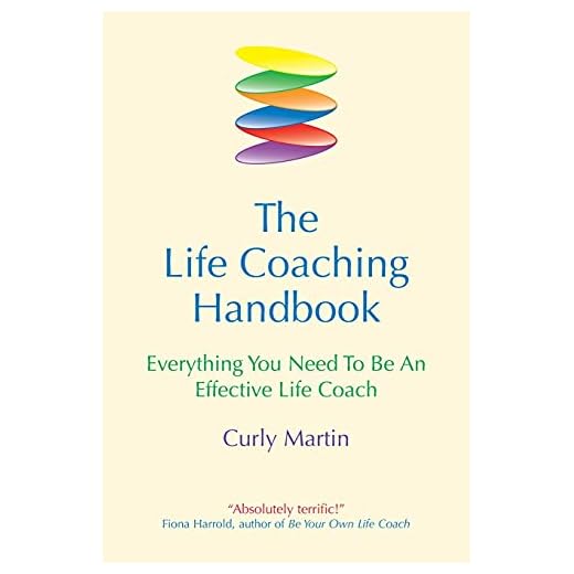 The Life Coaching Handbook