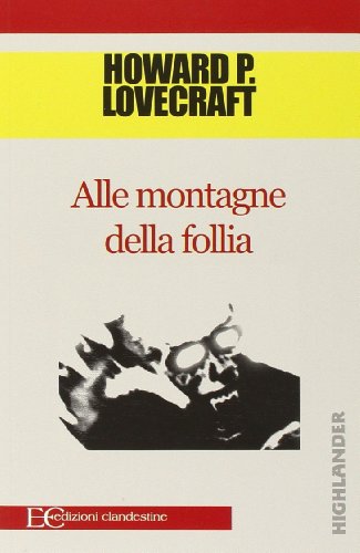 Le montagne della follia Le montagne della follia