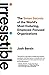 Irresistible: The Seven Secrets of the World's Most Enduring, Employee-Focused Organizations Secrets of günstig Kaufen-Irresistible: The Seven Secrets of the World's Most Enduring, Employee-Focused Organizations
