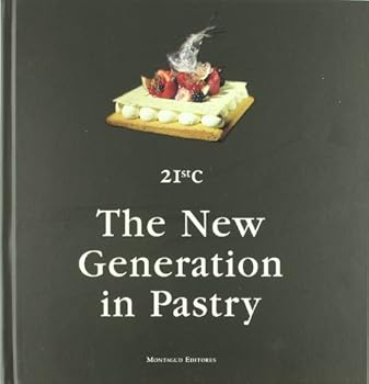 Paperback 21st C, The New Generation in Pastry Book