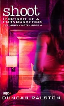 Paperback Shoot: Portrait of a Pornographer Book