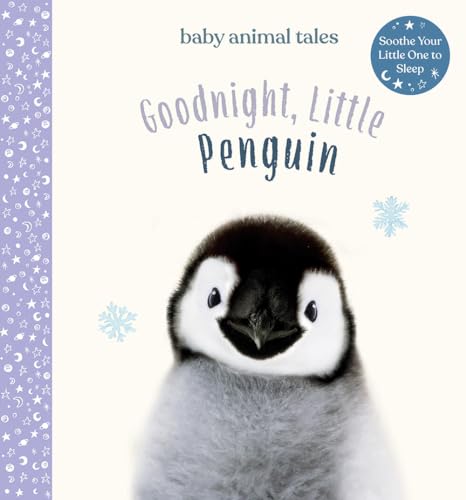 Image of Goodnight, Little Penguin: A Board Book (Baby Animal Tales)