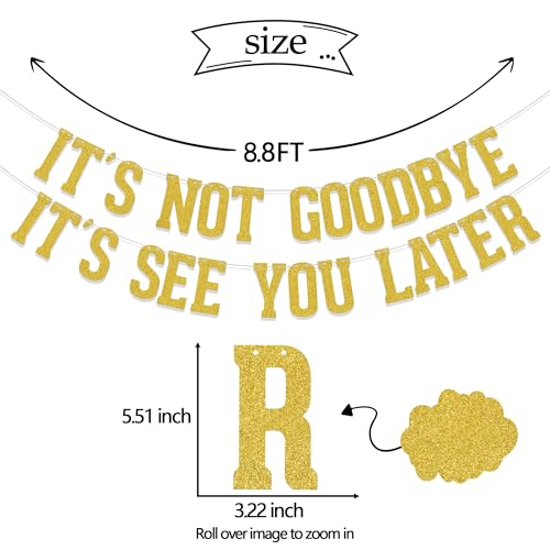 Image of It's Not Goodbye It's See You Later Banner, Going Away Graduation Party Decorations, We Will Miss You Retirement Party Supplies, Who Said You Could Leave Goodbye Party Sign Gold Double-Sided