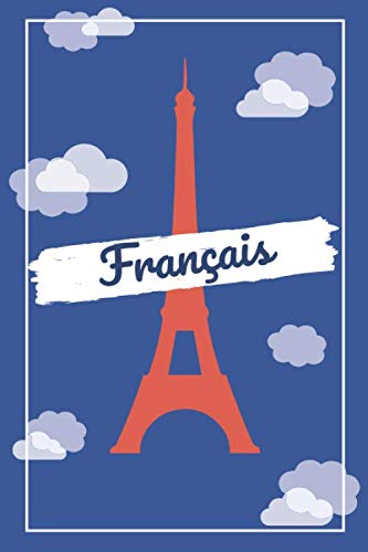 French Vocabulary Notebook: Lined Pages | Two Columns | English & French | Perfect for Language Learning | Eiffel Tower | Blue White & Red