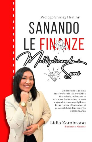 Sanando le Finanze: Moltiplicando i Semi