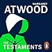 Produktbild The Testaments: WINNER OF THE BOOKER PRIZE 2019 (Gilead, 2)