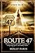 Route 47: A Journey to Heaven