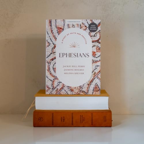 Image of Ephesians - Bible Study for Women with Video Access: A Study of Faith and Practice