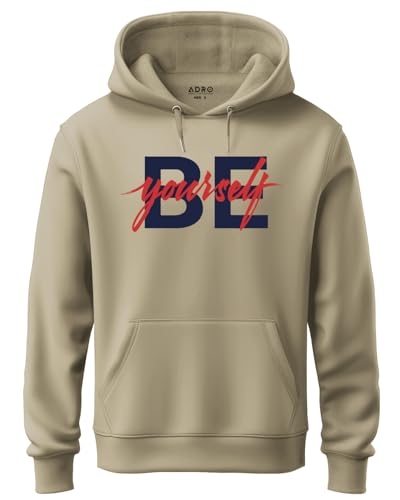 Image of ADRO Be Yourself Cotton Printed Hooded Hoodie /Sweatshirt for Men & Women
