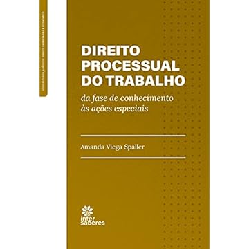 Capa do livro Direito processual do trabalho conhecimento às ações especiais: da fase de conhecimento às ações especiais