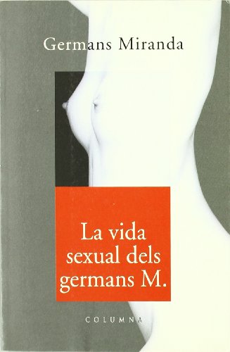 La Vida Sexual Dels Germans M
