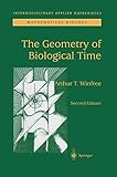 The Geometry of Biological Time (Interdisciplinary Applied Mathematics (12))