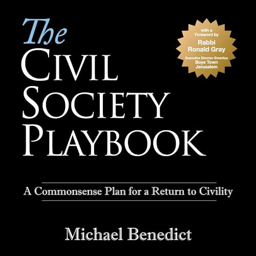 The Civil Society Playbook by Michael Benedict episode artwork