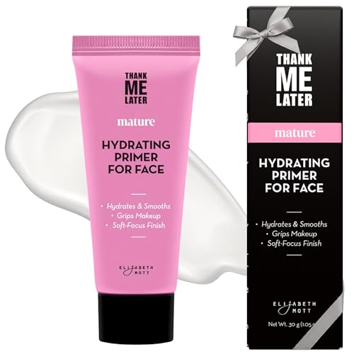 Elizabeth Mott Thank Me Later Hydrating Primer for Mature Skin – Lightweight, Gripping Face Primer for Dry, Sensitive, or Aging Skin – Smooths Texture & Hydrates with Hyaluronic Acid & Peptides, 30g