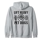lift heavy pet dogs bodybuilding weightlifting dog lover gym felpa con cappuccio