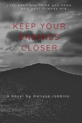 KEEP YOUR ENEMIES CLOSER (Dragon Country)
