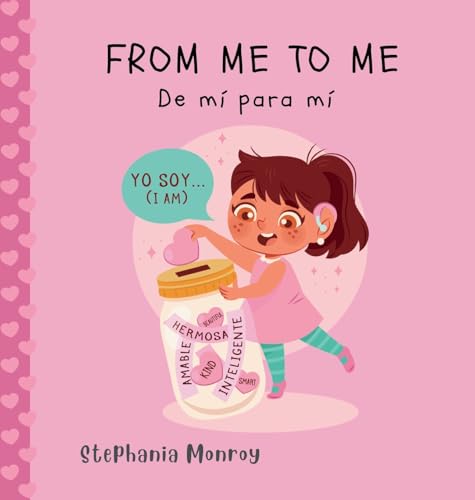 From me to me/De mí para mí (Spanish Edition)