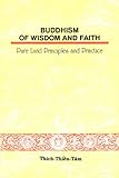 Buddhism of Wisdom and Faith: Pure Land Principles and Practice