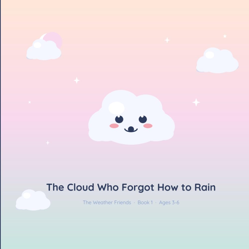 The Cloud Who Forgot How to Rain: A kawaii cloud named Cirrus has forgotten how to rain. While all the other clouds pour freely, she floats alone