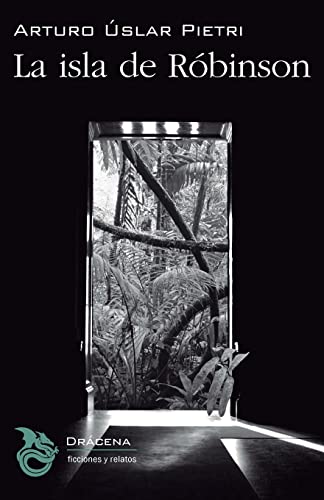 La isla de Robinson (Spanish Edition)
