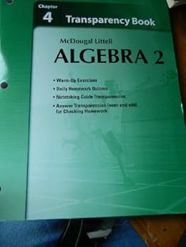 Holt McDougal Larson Algebra 2: Transparency Book: Chapter 4 Algebra 2