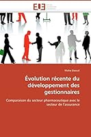 A0/00volution Ra(c)Cente Du Da(c)Veloppement Des Gestionnaires 6131518971 Book Cover