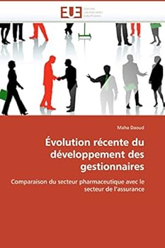Paperback Évolution récente du développement des gestionnaires [French] Book