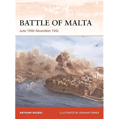 Battle of Malta: June 1940&ndash;November 1942