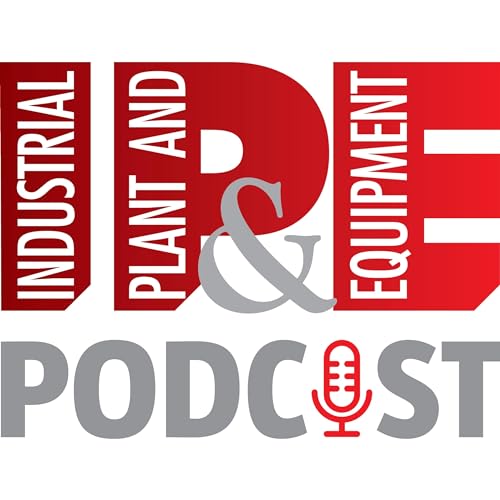 Industrial Plant & Equipment Podcast cover art