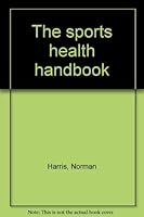 The sports health handbook 0434980765 Book Cover