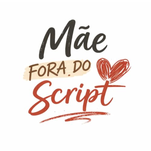 M&atilde;e Fora do Script Titelbild