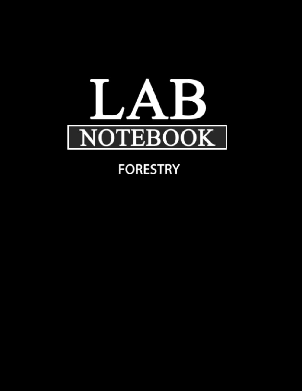 Lab Notebook for Forestry: Laboratory Notebook for Science Graduate Student Researchers: 308 Pages | 5 tables of contents pages (1 to 155) | Quad ruled Grid | 8.5 x 11 inches Paperback – 19 Feb. 2022