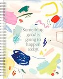 Compendium Spiral Notebook - Something Good Is Going to Happen Today. — A Designer Spiral Notebook with 192 Lined Pages, College Ruled, 7.0”W x 9.25”H