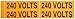 Voltage Marker, Legend "240 Volts", 4-1/2" Length x 1-1/8" Height, Pressure Sensitive Vinyl, Black on Orange