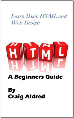 Learn Basic HTML and Web Design - A Beginners Guide
