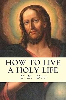 Paperback How to Live a Holy Life Book