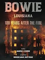 Bowie 100 Years after the Fire 1964280761 Book Cover