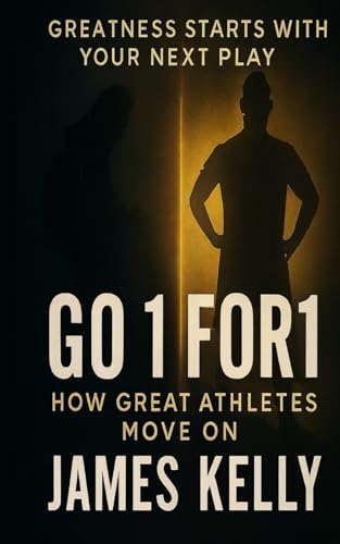 Go 1 for 1: How Great Athletes Move On