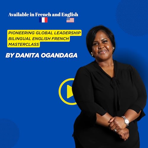 『Pioneering Global Leadership with Danita and Darcy Ogandaga』のカバーアート