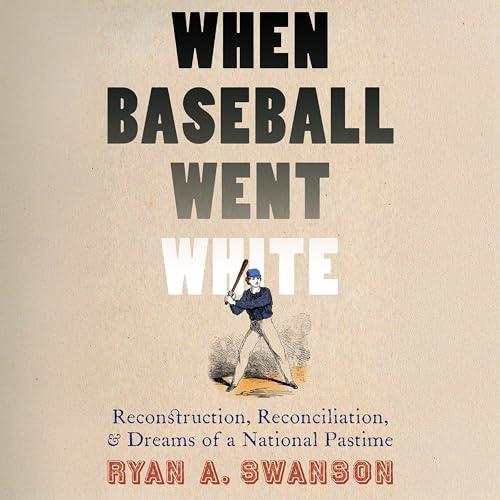 『When Baseball Went White』のカバーアート