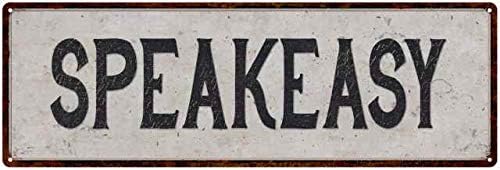 Speakeasy - Letrero rústico para decoración de pared, diseño vintage, cerveza, vino, negro sobre blanco, decoración de pared, regalo de 6 x 18