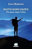 pastoe a'dammer sideboard  Pasto dopo pasto: Un passo dopo l’altro (Italian Edition)