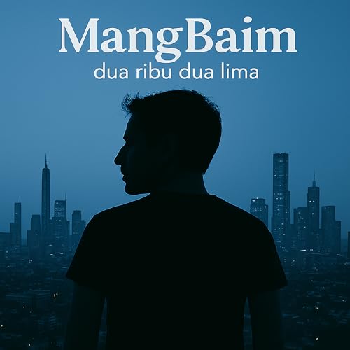 Dua Ribi Amazon.com: Dua Ribu Dua Lima : MangBaim: Digital Music