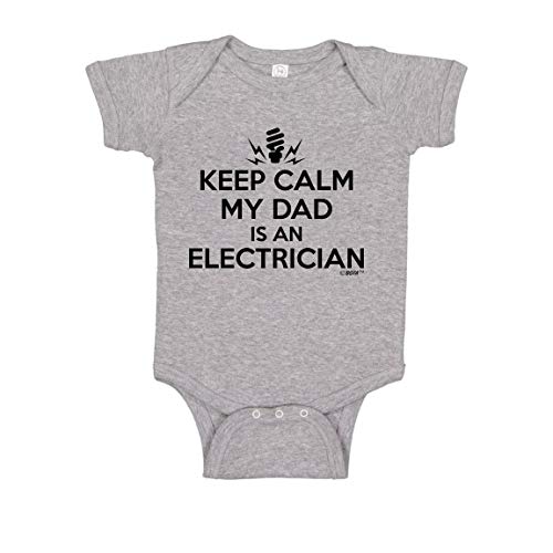 Dad Baby Gifts Electrician Baby Clothes Keep Calm My Dad is an Electrician Bodysuit 6 Months Heather