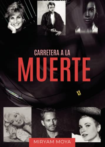 Carretera a la muerte (SIN COLECCION)