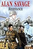 Resistance (First world publication) - Alan Savage 