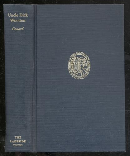 Uncle Dick Wootton - The Pioneer Frontiersman o... B0007DQI4M Book Cover